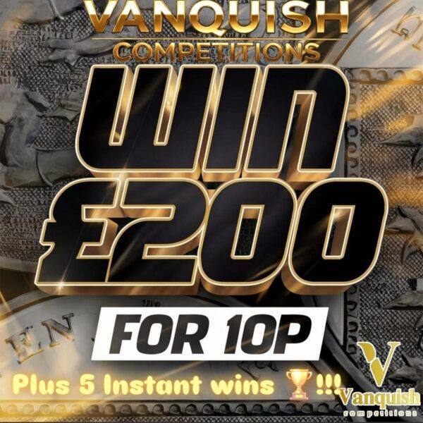 £200 CASH PRIZE PLUS 5 X CASH INSTANT WINS