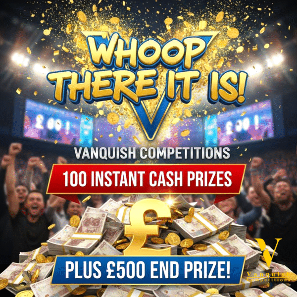 Whoop there it is! £500 tax-free cash plus 100 instant cash prizes