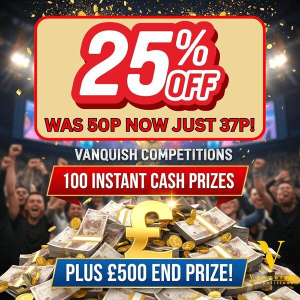 Whoop there it is! £500 tax-free cash plus 100 instant cash prizes